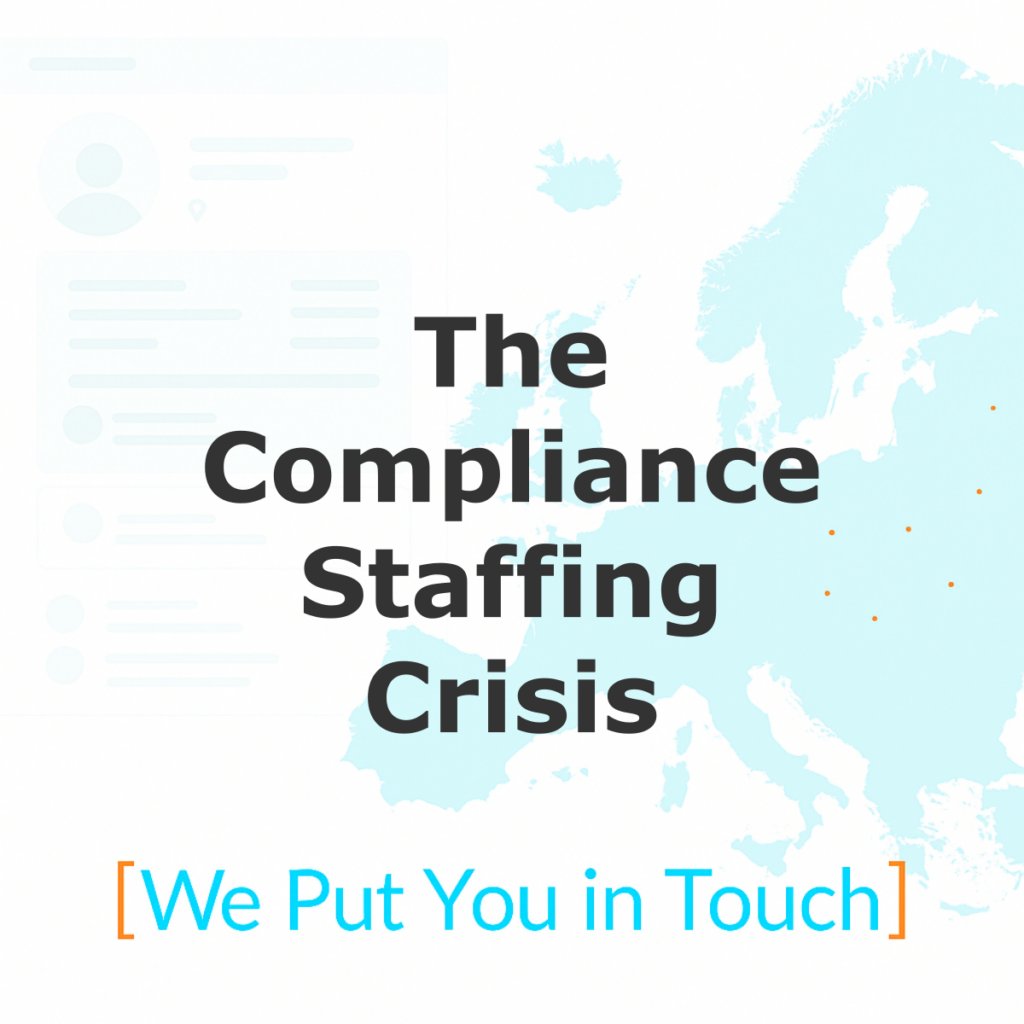 Compliance Staffing Crisis